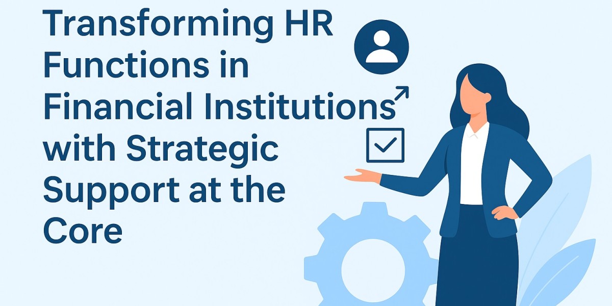 Transforming HR Functions in Financial Institutions with Digital Tools Supporting HR